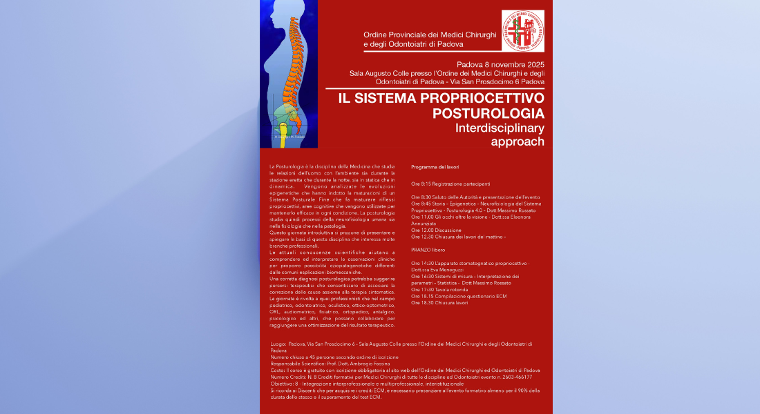 Clicca per accedere all'articolo Convegno Residenziale - IL SISTEMA PROPRIOCETTIVO POSTUROLOGIA Interdisciplinary approach