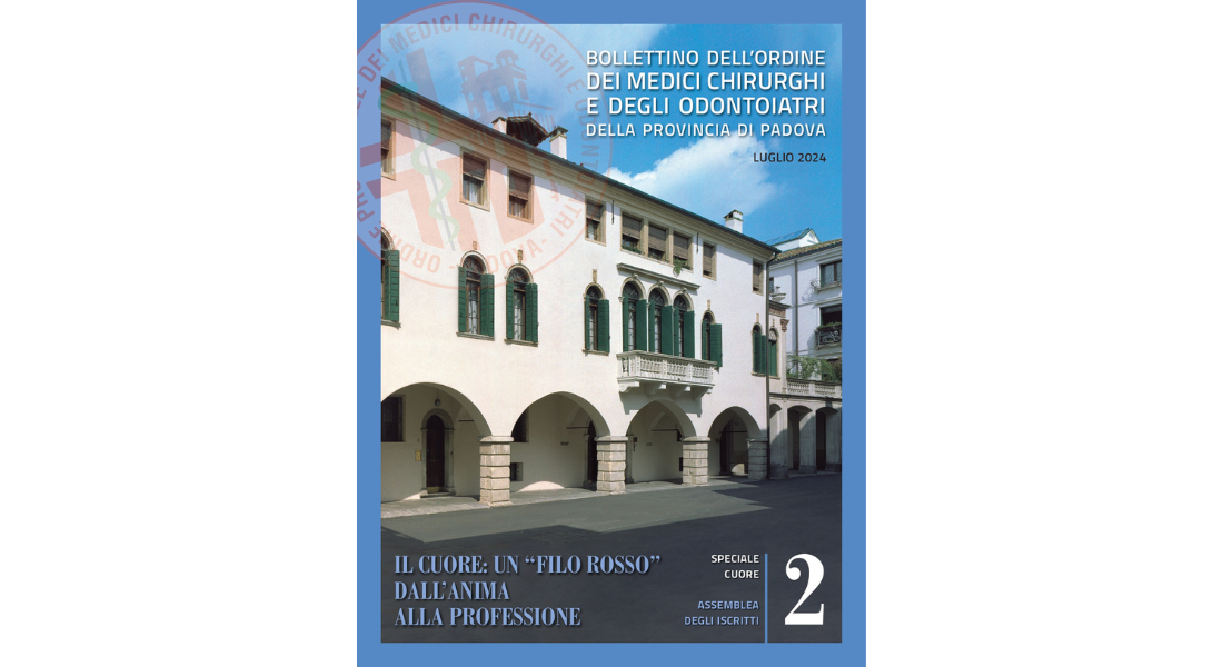 Clicca per accedere all'articolo Bollettino dell'Ordine dei Medici Chirurghi e degli Odontoiatri di Padova - Luglio 2024